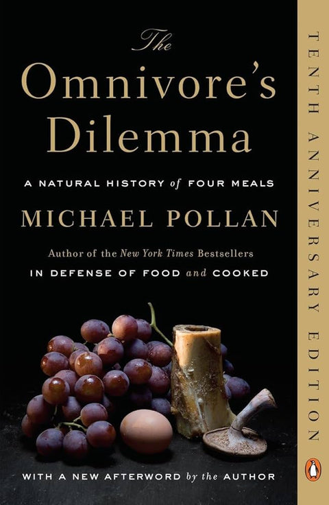 The Omnivores Dilemma